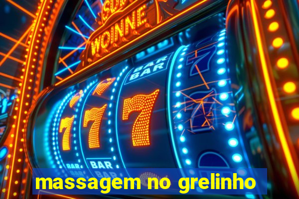 massagem no grelinho